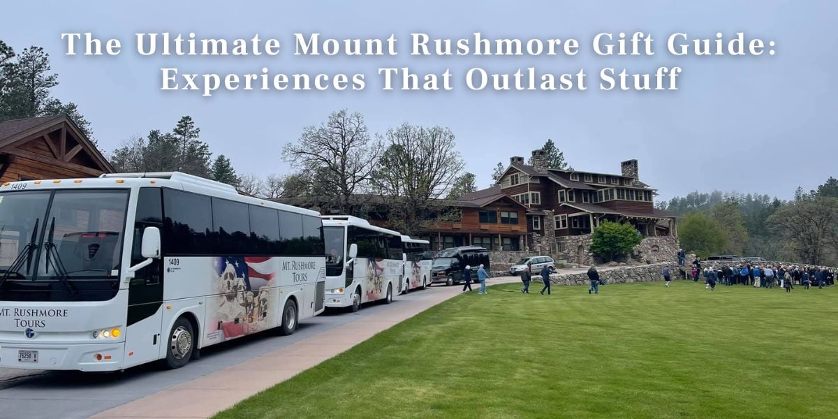 The Ultimate Mount Rushmore Gift Guide Experiences That Outlast Stuff